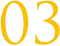 03